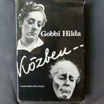 DEDIKÁLT! - Gobbi Hilda: Közben... fotó