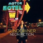 Sundowner - Neon Fiction CD digipak fotó