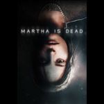 Martha is Dead (PC - Steam elektronikus játék licensz) fotó