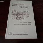 Strehó Ágnes - Városfelfedező séták Párizsban (Rendhagyó útikalauz) fotó