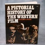 A Pictorial History of the Western Film by William K. Everson - Made in USA Citadel Press 1971 fotó