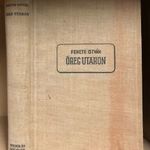 FEKETE ISTVÁN: ÖREG UTAKON. (240624-Y32G) fotó