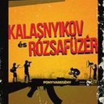 Kalasnyikov és Rózsafüzér fotó