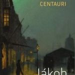 Centauri - Jákob botja fotó