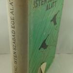 Zsindely Ferenc: Isten szabad ege alatt. Elbeszélések vadról, vadászatról, vadászemberekről. (1944) fotó