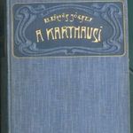 Báró Eötvös József: A karthausi - 1901, Révai Testvérek fotó