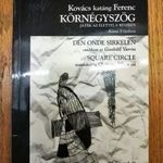 Kovács katáng Ferenc: Körnégyszög. Játék az élettel 6 részben. Den onde sirkelen. Square Circle. fotó