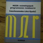 GÁLFI-KOVÁCS SALAMON - MRSZ-SZÁMÍTÓGÉPEK PROGRAMOZÁSI RENDSZEREI - K318 fotó