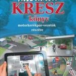 Interaktív kresz könyv motorkerékpár-vezetők részé fotó