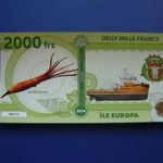 ILE EUROPA 2000 FRANK / DEUX MILLE FRANCS 2018 TINTAHAL HAJÓ HAL! RITKA FANTÁZIA PAPÍRPÉNZ! UNC! fotó