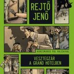 Rejtô Jenô - Vesztegzár a Grand Hotelben fotó