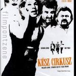 Kész cirkusz (2005) DVD ÚJ! fsz: Ónodi Eszter, Udvaros Dorottya, Scherer Péter, Csuja Imre fotó