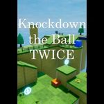 Knockdown the Ball Twice (PC - Steam elektronikus játék licensz) fotó