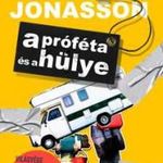 Jonas Jonasson - A próféta és a hülye fotó