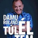 Damu Edina Mona - Damu Roland - Túléltem fotó