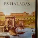 Haza és Haladás (Fekete Sándor) 1985 (10kép+tartalom) fotó