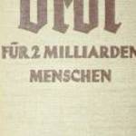 Anton Zischka Brot für 2 milliarden menschen / könyv 1938 fotó