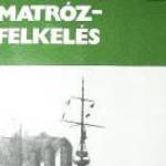 Merényi László A Cattarói matróz felkelés / könyv fotó