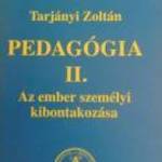 Pedagógia II. Az ember személyi kibontakozása/Pázmány Péter Katolikus Egyetem Hittudományi Kar Szerz fotó