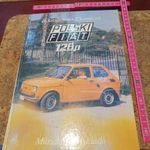 Retro polski fiat 126 műszaki könyv kispolszki szocreál kádár autó fotó