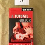 7B John King - A futball faktor fotó