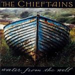 The Chieftains: Water From The Well fotó