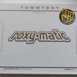 TOMMYBOY - ROXYMATIC (UNDERGROUND RECORDS, 1999, SLIPCASE, HUNGARY) fotó