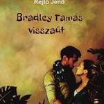 Rejtô Jenô - Bradley Tamás visszaüt fotó