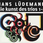 Hans Lüdemann: Die Kunst Des Trios 1-5 (5CD+DVD Box-Set) fotó