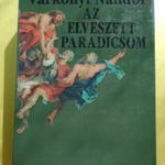 Várkonyi Nándor - Az elveszett Paradicsom fotó