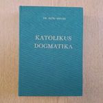 Dr. Előd István - Katolikus dogmatika (újszerű) fotó