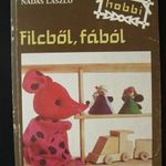 hobbi - Filcből, fából fotó