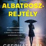 Cserháti Éva - Az Albatrosz-rejtély fotó