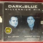 DJ. Jován & Bárány Attila – Dark & Blue Millennium Mix - CD fotó