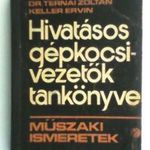 Dr. Ternai Zoltán, Keller Ervin - Hivatásos gépkocsivezetők tankönyve -retró könyv fotó