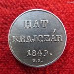 SZABADSÁGHARC 6 KRAJCÁR 1849 NB, EZÜST: 2, 3g; kiv fotó