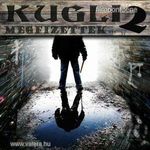 Kugli: 2 - Megfizettek (2010) CD fotó