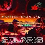 Solaris - Marsbéli krónikák II. (CD) fotó