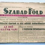 1948 február 15 / Szabad Föld / Régi ÚJSÁGOK KÉPREGÉNYEK MAGAZINOK Ssz.: 27262 fotó