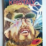 1984 / KRISTÁY MAGAZIN / Ajándékba : -) Eredeti, régi ÚJSÁG Ssz.: 26571 fotó