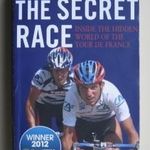 Tyler Hamilton: The Secret Race (Tour de France) fotó