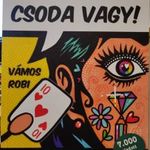 VÁMOS ROBI: Psszt! Csoda vagy! fotó