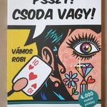 Vámos Robi - Psszt! Csoda vagy! Ragyogtató beszélgetések gyémántbogarakkal T50b fotó