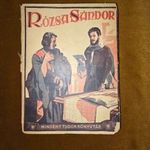 Krúdy Gyula: Rózsa Sándor. 1923 - ELSŐ KIADÁS! fotó