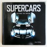 Supercars - Driving the dream fotó