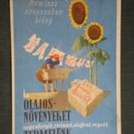 Képeslap, Háborús propaganda, grafikai Mosdossy, Termeljünk olajos nővényeket, napraforgót, ricinus, 1940- fotó