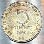 Magyar Népköztársaság - Ezüst - 5 Forint 1948 Petőfi Sándor 1Ft NMÁ! #349 fotó