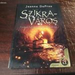 Jeanne DuPrau - Szikraváros (A város felett mindig sötét az ég…) fotó