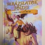 Lángok gyűrűje - Varázslatok földje fotó