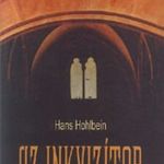 Hans Hohlbein Az inkvizítor - hibátlan, antikvár könyv /FszJ1F1kűlső/ fotó